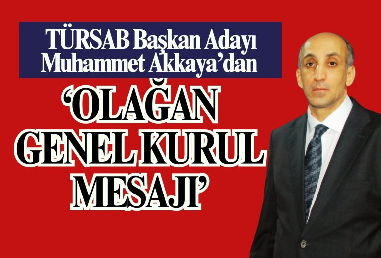TÜRSAB Başkan Adayı Muhammet Akkaya