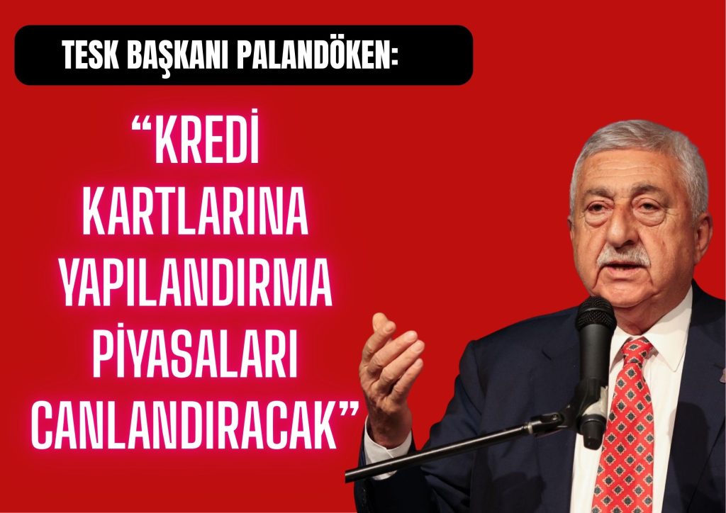 KREDİ KARTLARINA YAPILANDIRMA PİYASALARI CANLANDIRACAK